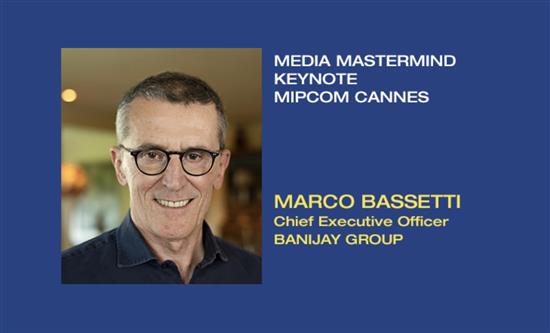 Marco Bassetti, CEO Banijay Group, to keynote at Mipcom Cannes